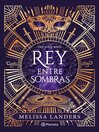 The Half King. Rey entre sombras